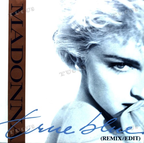 Madonna true blue remix - madonna, (remix