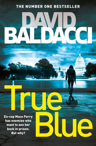 True blue david - true, baldacci